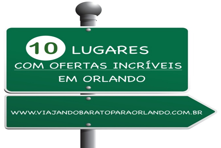 10 Super Dicas para Compras em Orlando