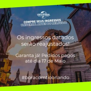 Reajuste no valor dos Ingressos da Universal