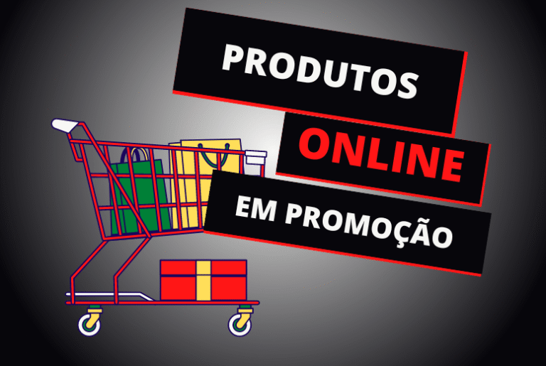 PROMOÇÃO ONLINE: Dicas De Produtos em Promoção