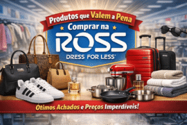 o que vale a pena comprar na Ross