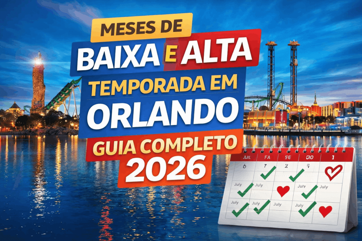 Meses de Baixa Temporada em Orlando