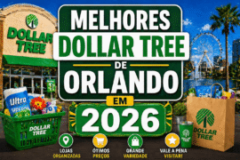 Melhores Dollar Tree de Orlando em 2026