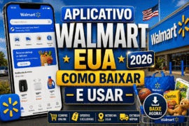Aplicativo Walmart EUA 2026: Como Baixar e Usar
